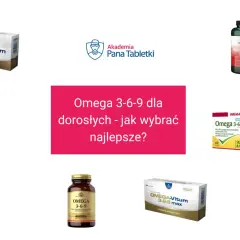 Różne suplementy diety Omega 3-6-9, w tym Swanson MultiOmega, OstroVit i Omega-Vitum. Szukasz, jaki olej ma najwięcej omega 3?