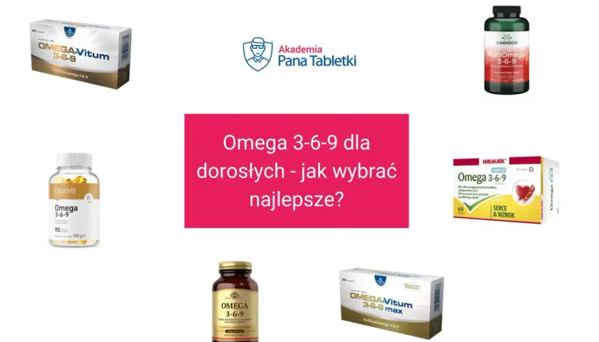 Różne suplementy diety Omega 3-6-9, w tym Swanson MultiOmega, OstroVit i Omega-Vitum. Szukasz, jaki olej ma najwięcej omega 3?